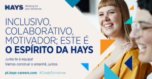 Hays - Your future is what you make of it | Talent Portugal Blog