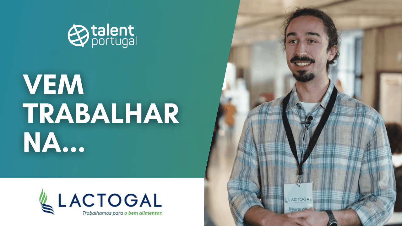 Lactogal, looking for dynamism and motivation | Talent Portugal blog