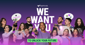 NATIXIS. The WE WANT YOU program has 200 vacancies for trainees | Talent Portugal Blog