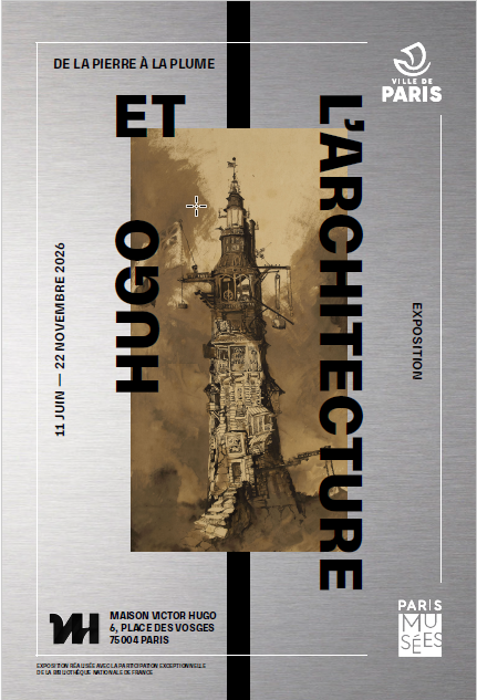 Date selection [Victor Hugo and the Architecture] - Paris Musées