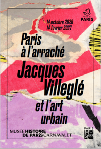 Paris à l'arraché Jacques Villeglé et l’art urbain