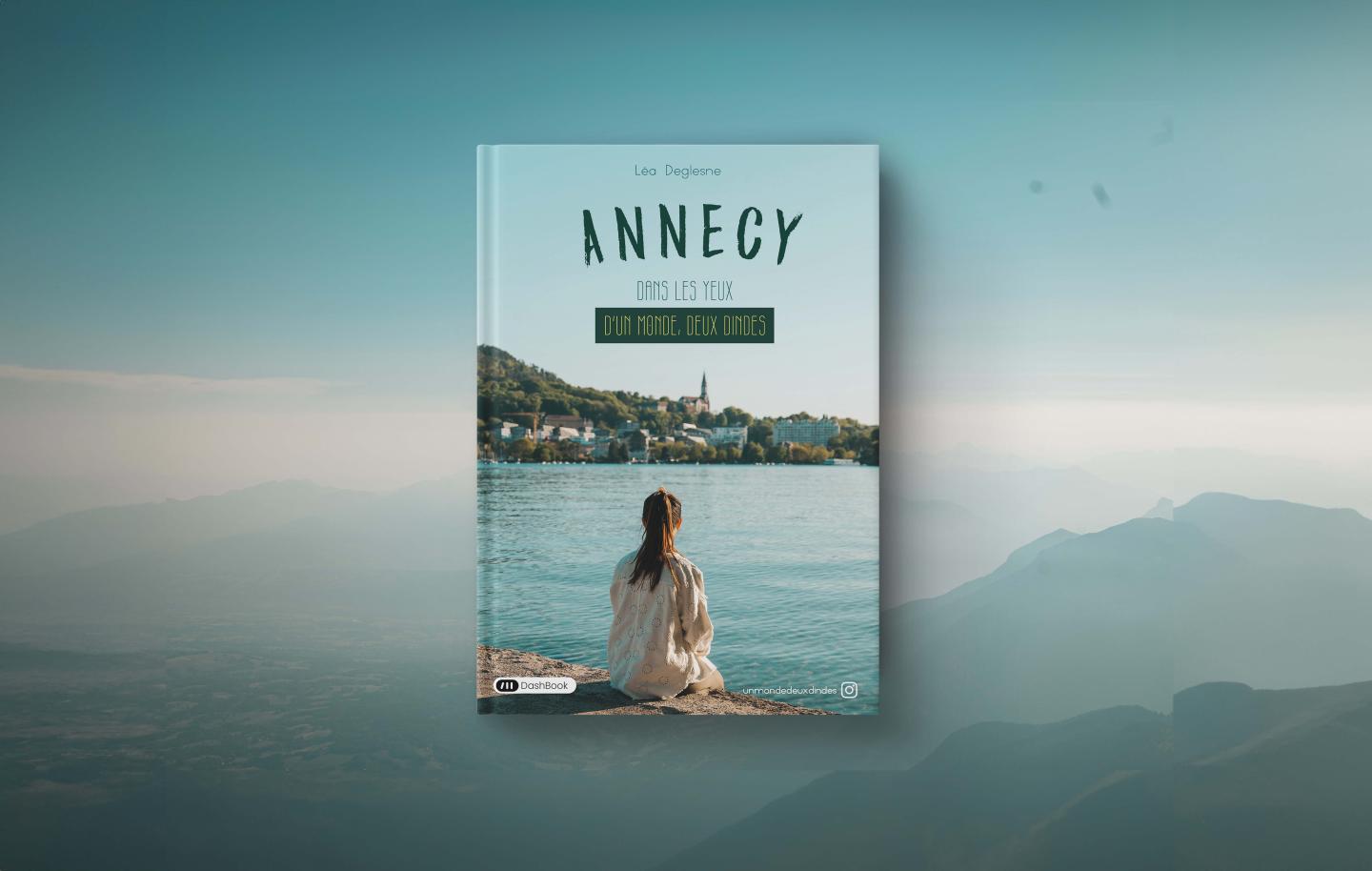 Annecy, dans les yeux d'Un Monde, Deux Dindes