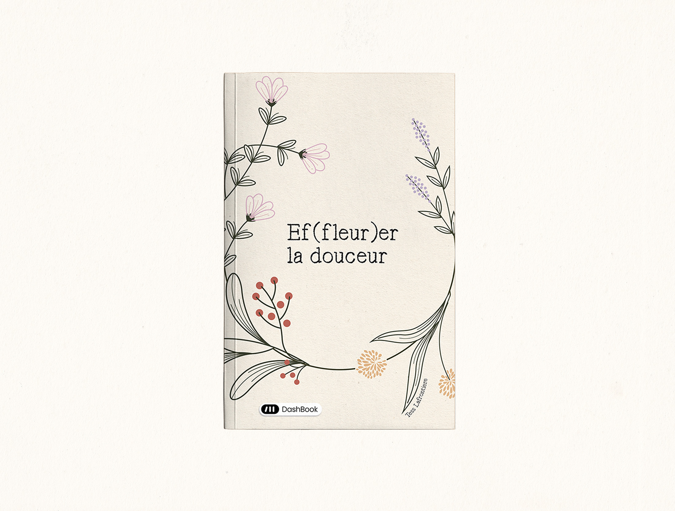 Ef(fleur)er la douceur