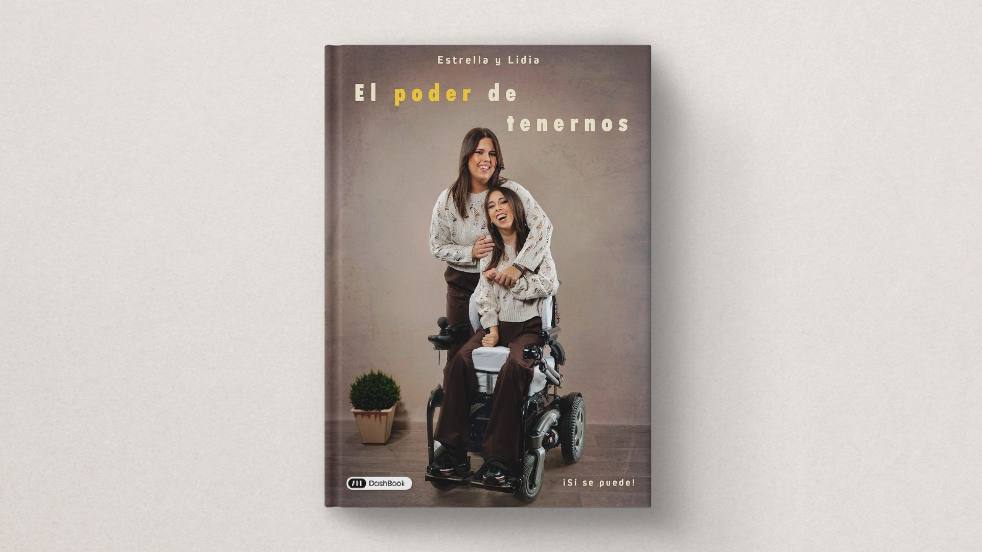 El poder de tenernos