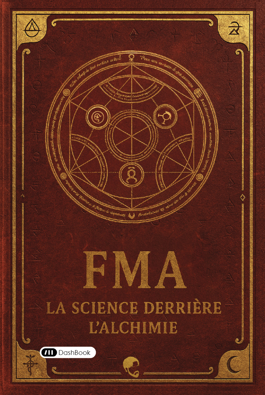 book card cover - FMA : La science derrière l’alchimie