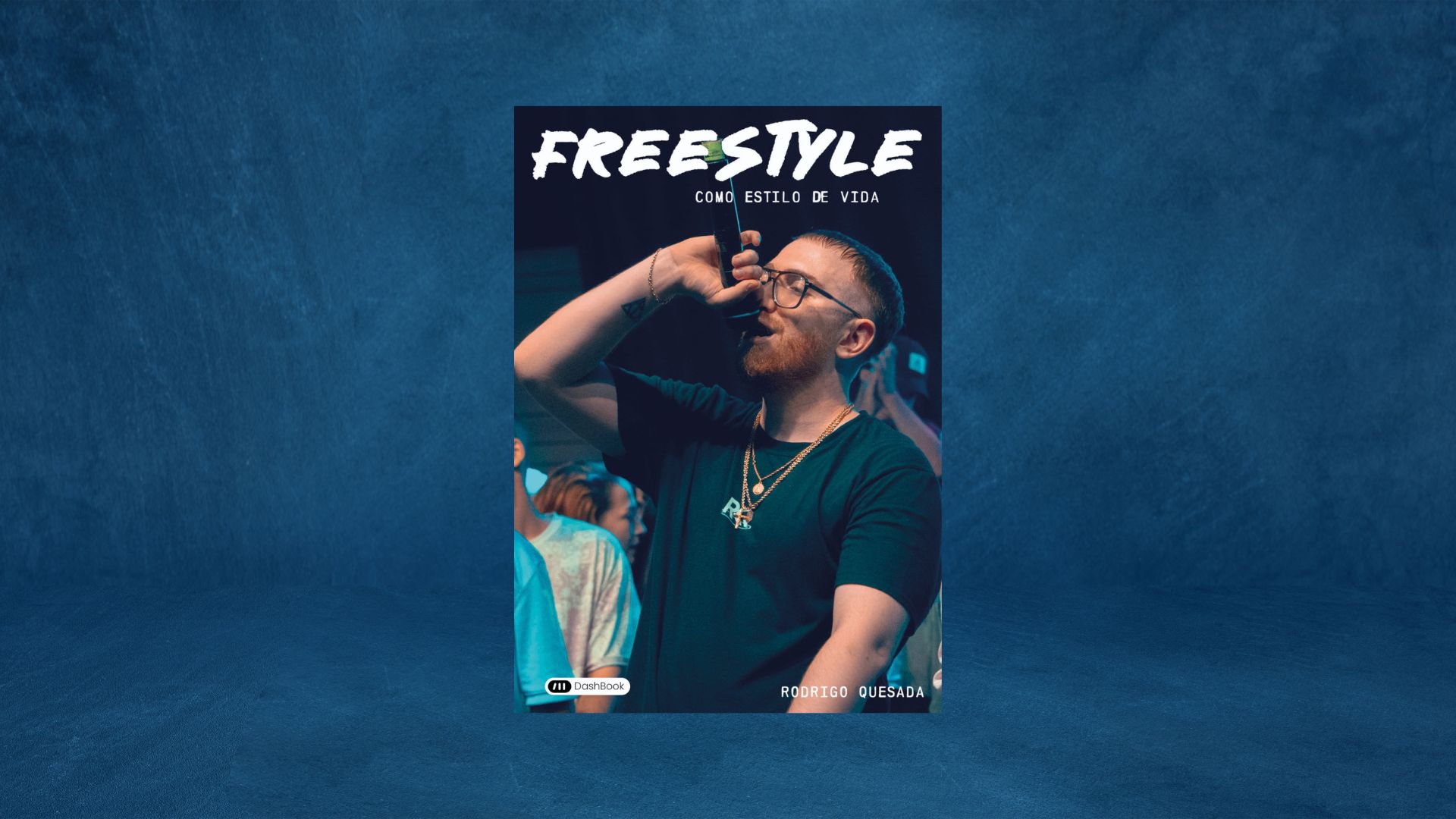 Freestyle como forma de vida