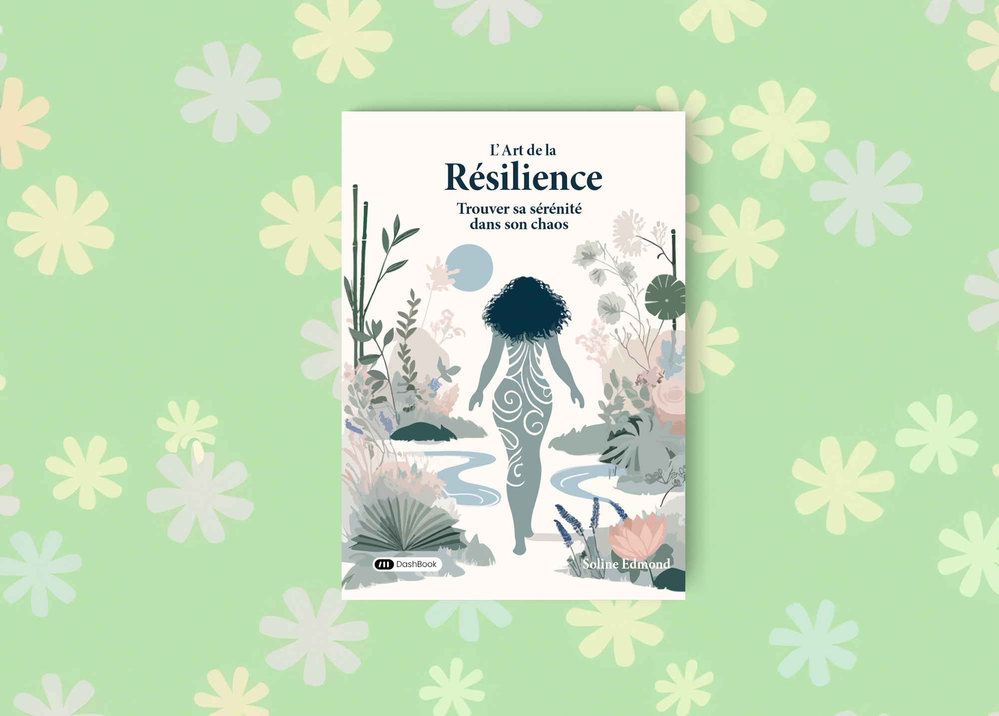 L’Art de la  Résilience