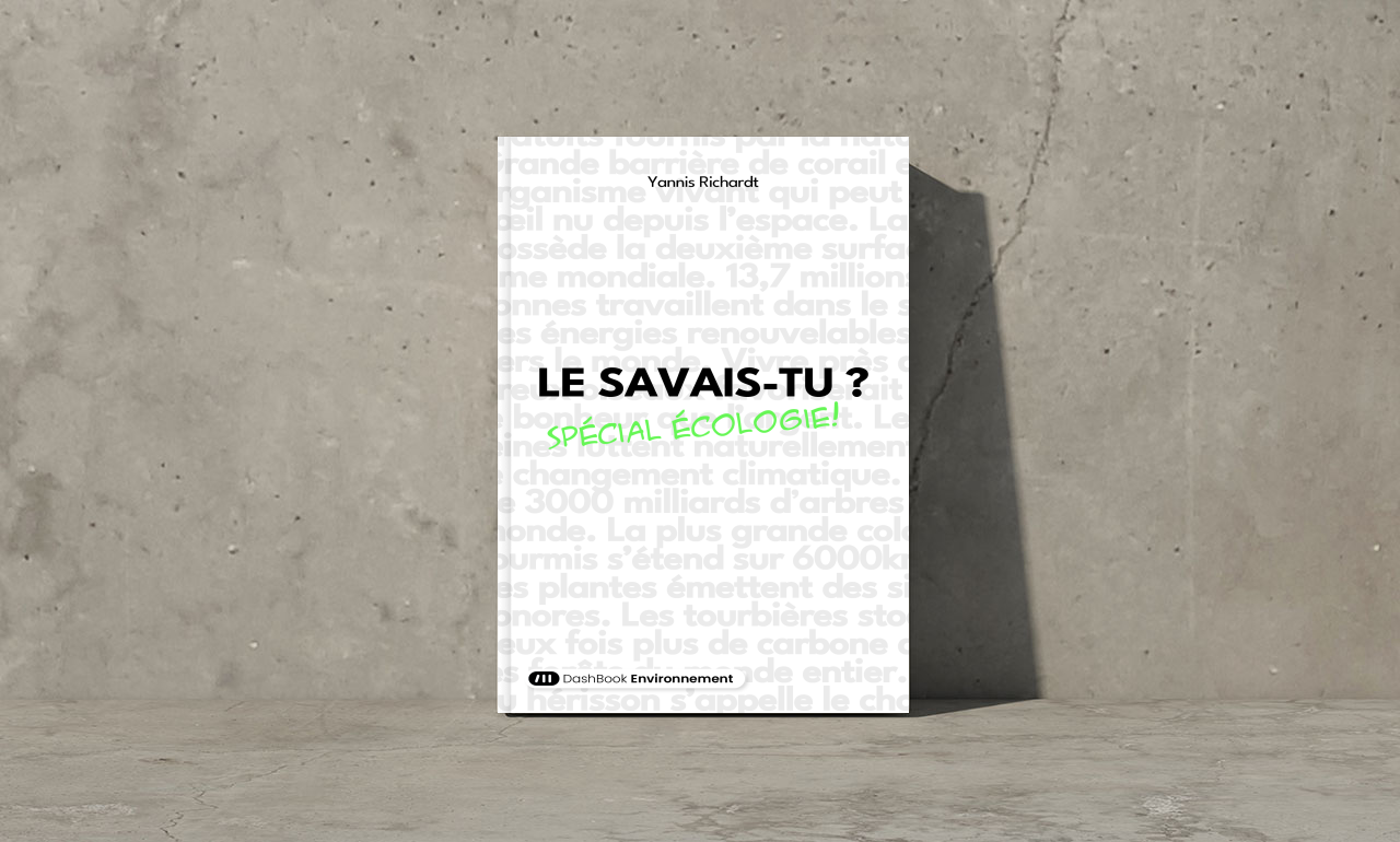 Le savais-tu ? (spécial écologie)