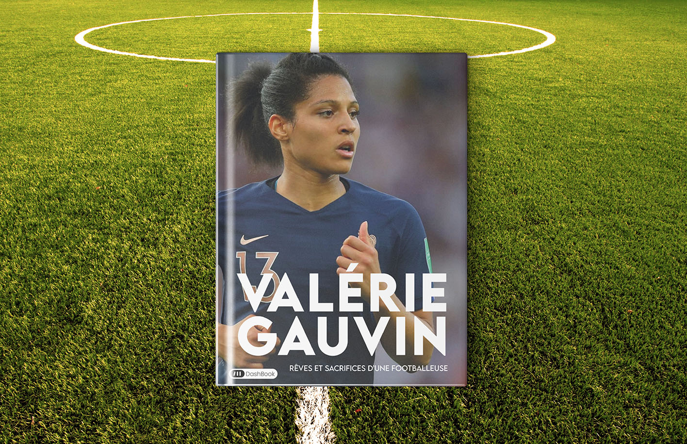 Rêves et sacrifices d'une footballeuse