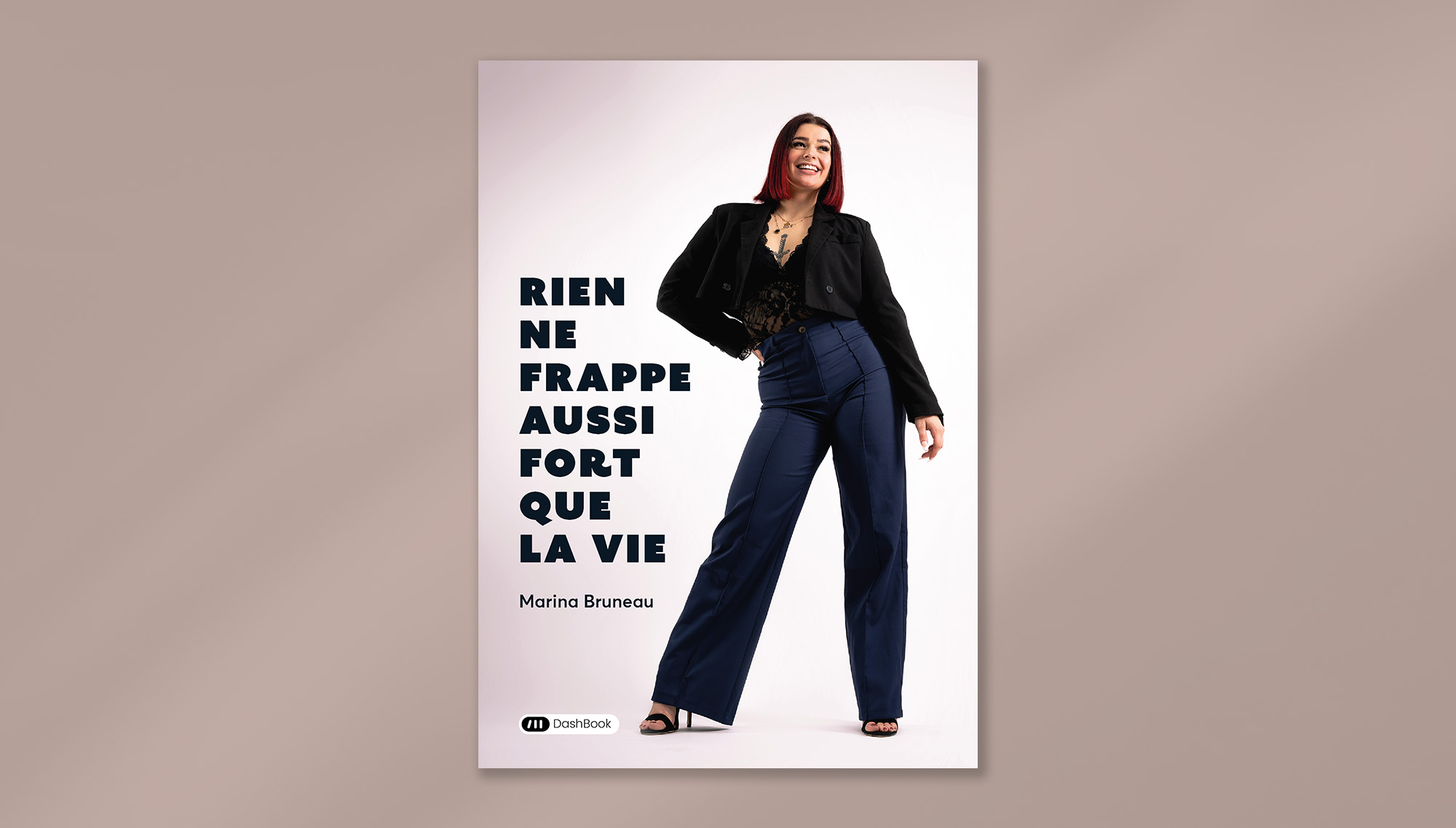 Rien ne frappe aussi fort que la vie