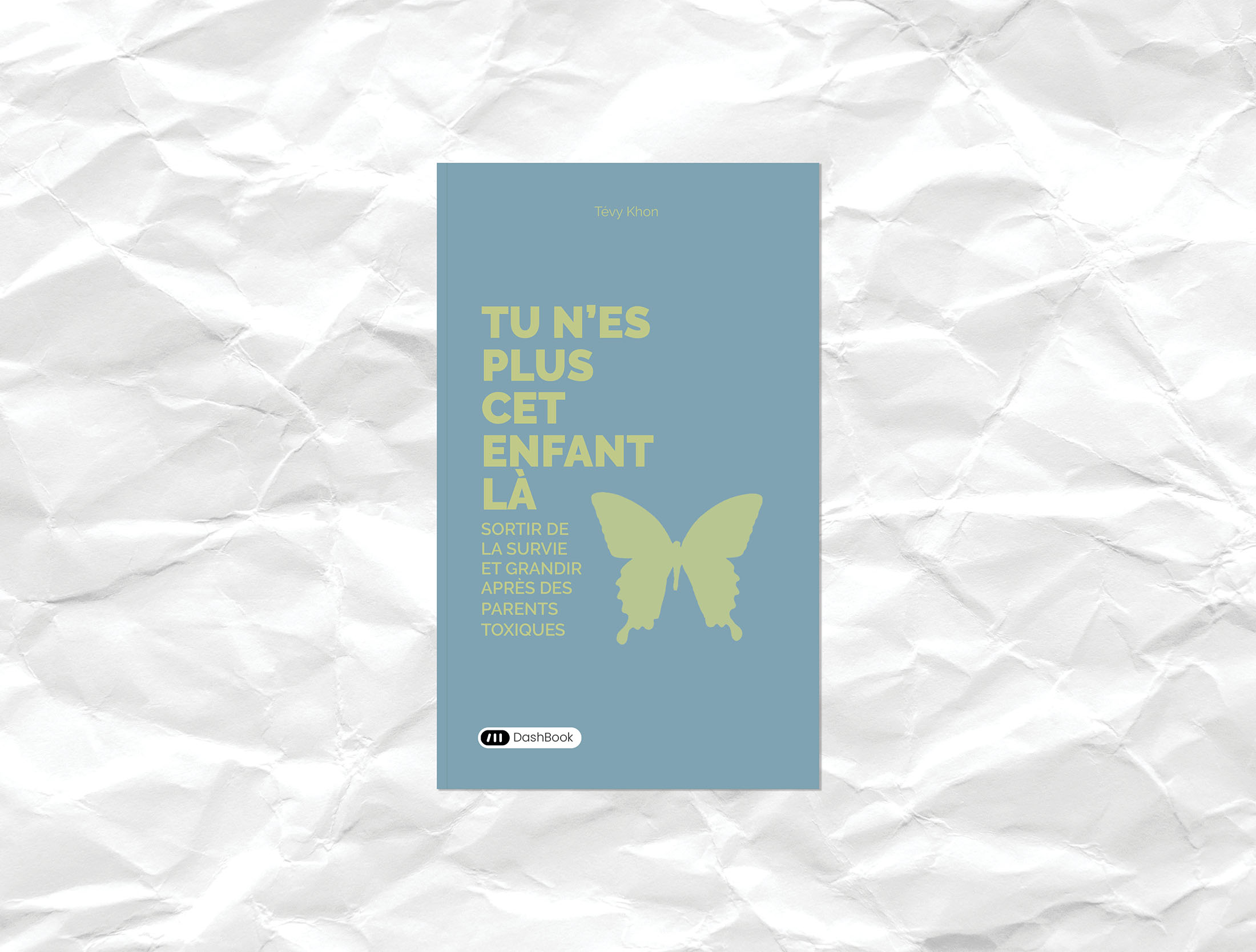 Tu n'es plus cet enfant là