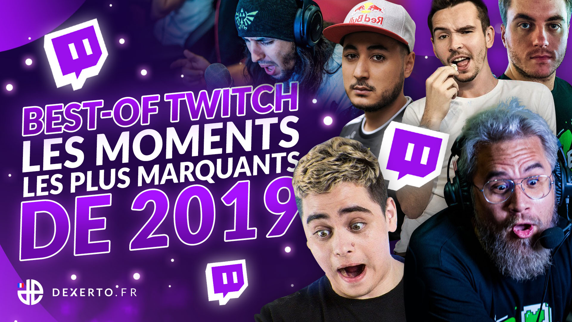 Bestof Twitch, le top 10 des streamers français de 2019 Dexerto.fr