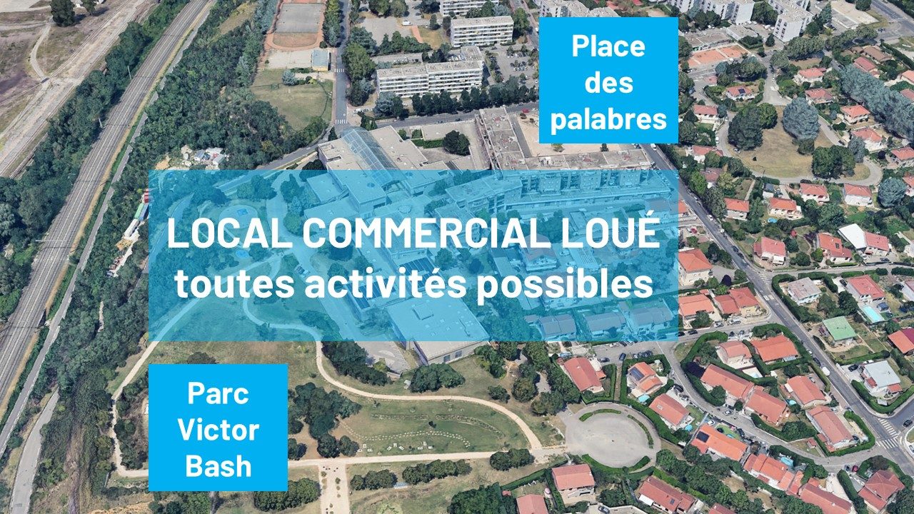 LOCAL COMMERCIAL LOUE - toutes activités possibles