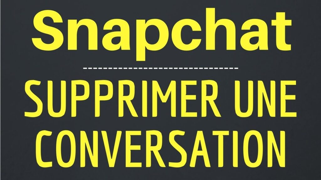 Comment supprimer un message snap enregistrer par l'autre