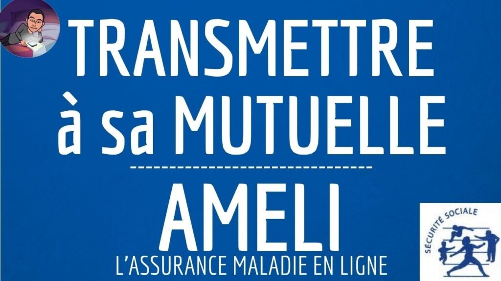 Comment Enregistrer sa Mutuelle sur Ameli