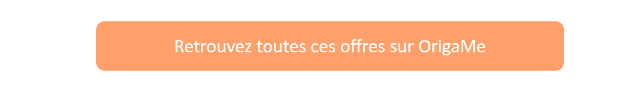 Bouton retrouvez toutes ces offres mobiles sur OrigaMe