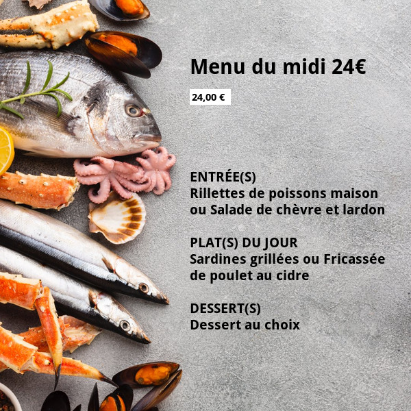 Menu du midi 24€