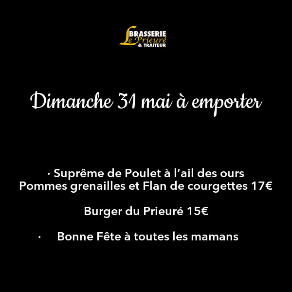 Dimanche 31 mai à emporter
