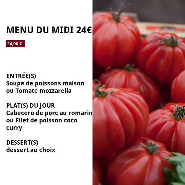 Menu du midi 24€