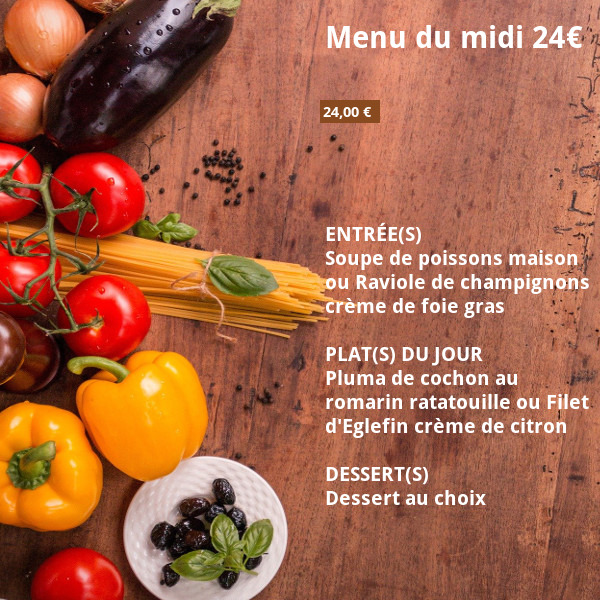 Menu du midi 24€