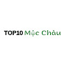 Top 10 Mộc Châu