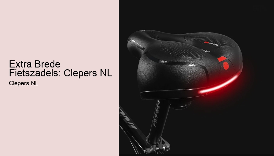 Extra Brede Fietszadels: Clepers NL