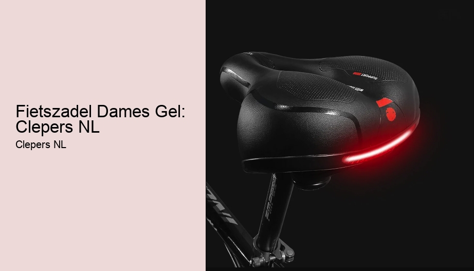 Fietszadel Dames Gel: Clepers NL
