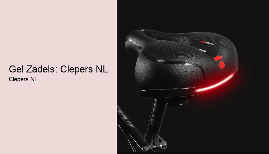 Gel Zadels: Clepers NL