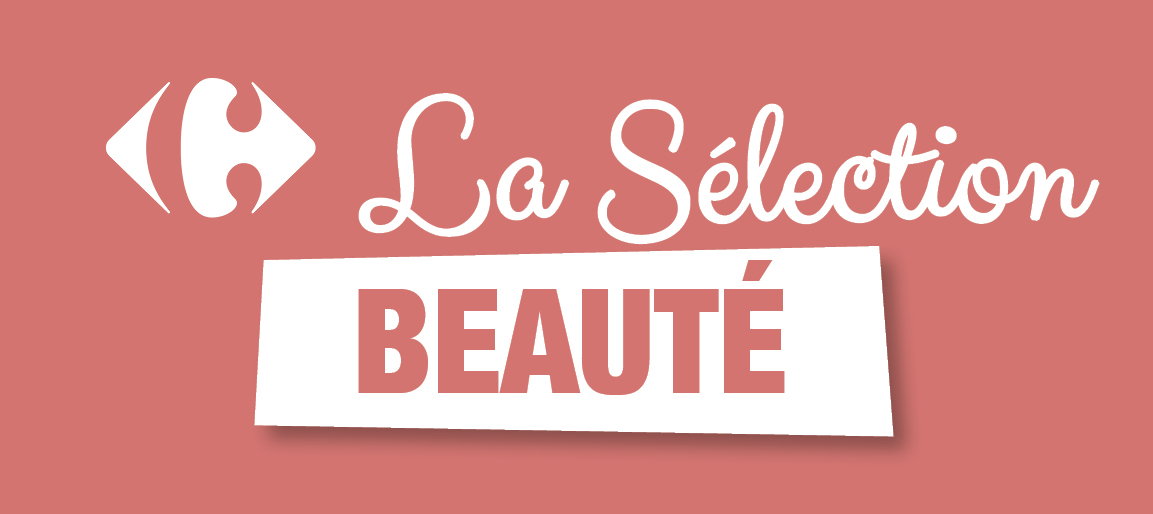 LE SÉLECTION BEAUTÉ
