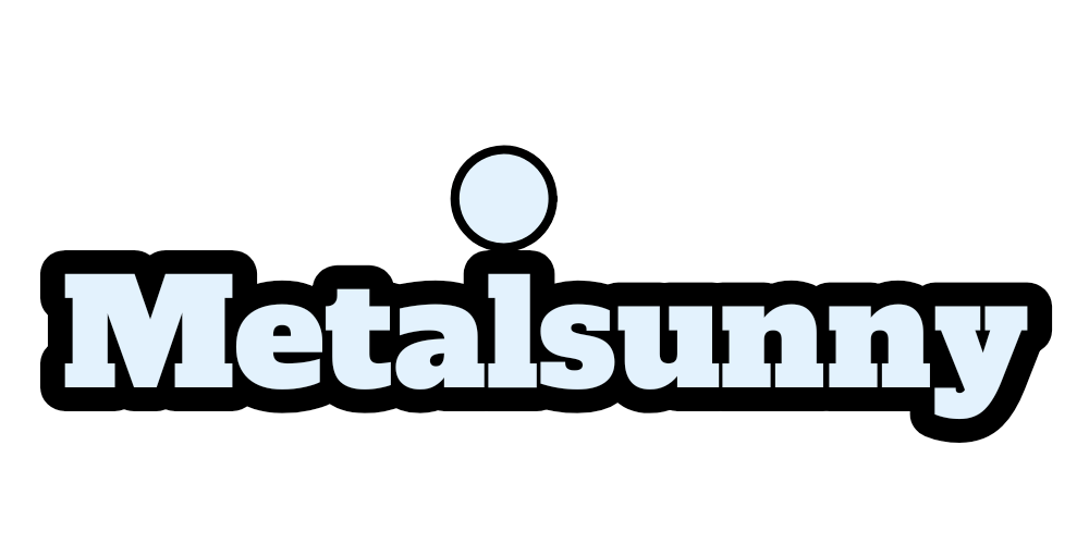 metalsunny