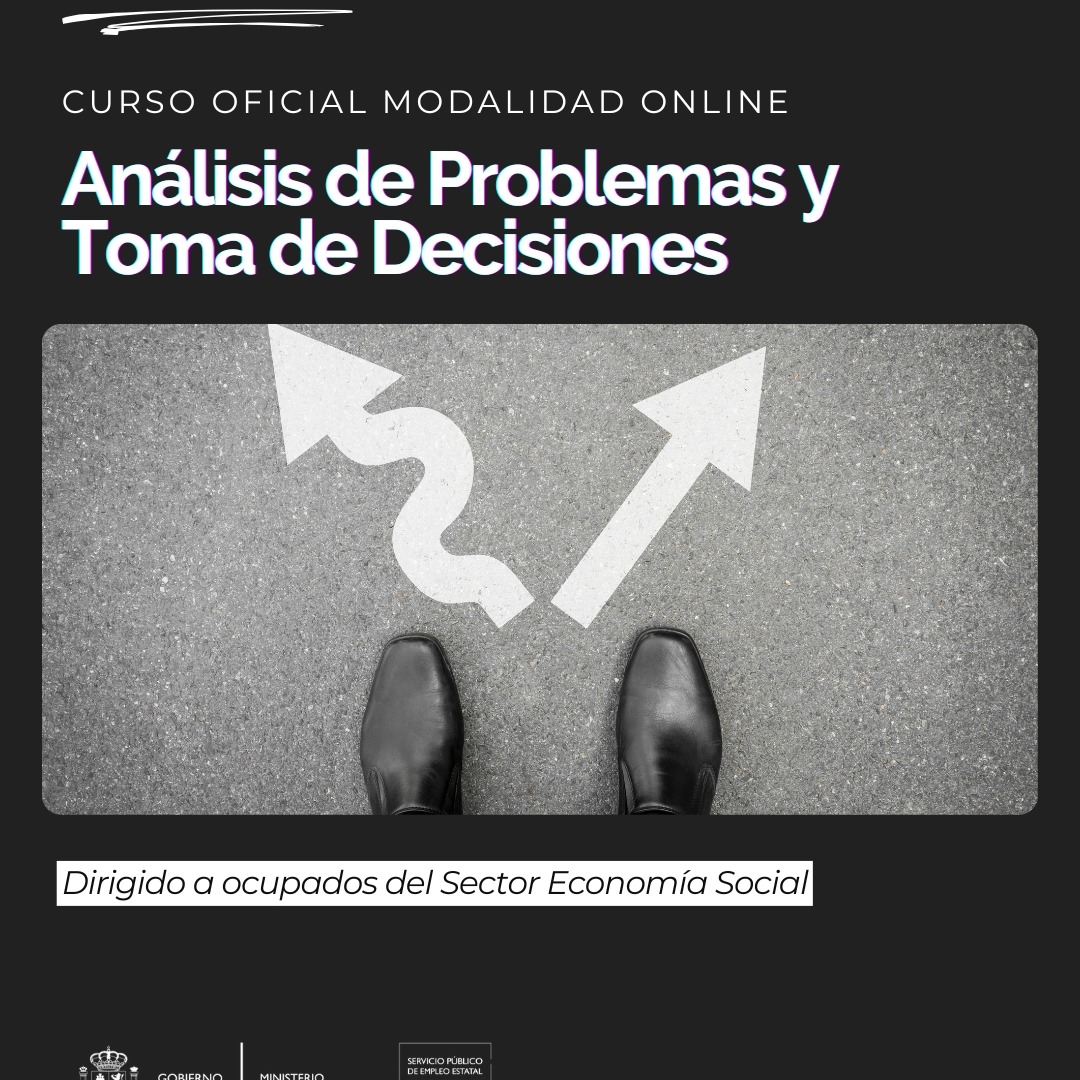 ADGD008PO ANÁLISIS DE PROBLEMAS Y TOMA DE DECISIONES
