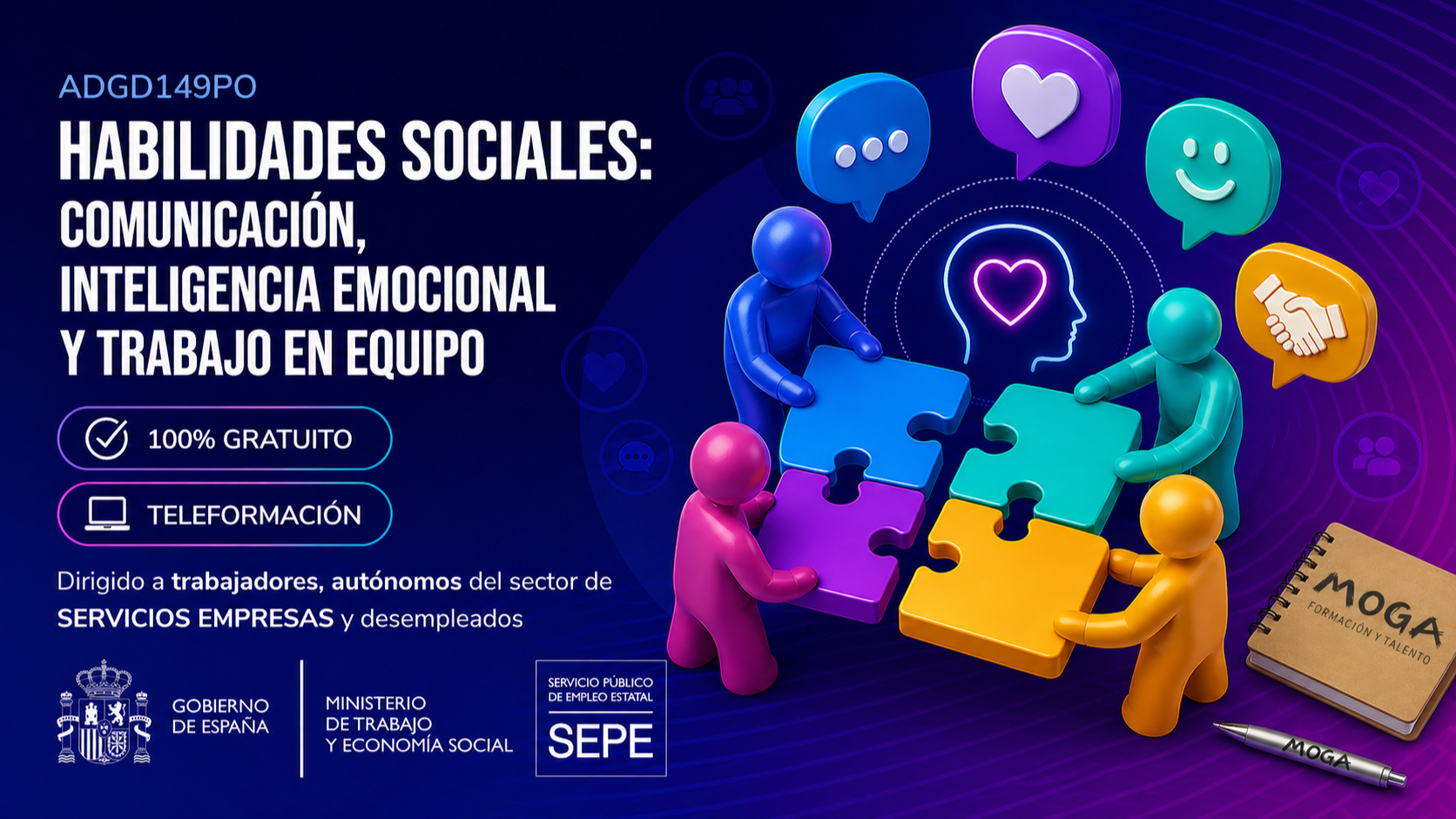 ADGD149PO HABILIDADES SOCIALES: COMUNICACIÓN, INTELIGENCIA EMOCIONAL Y TRABAJO EN EQUIPO