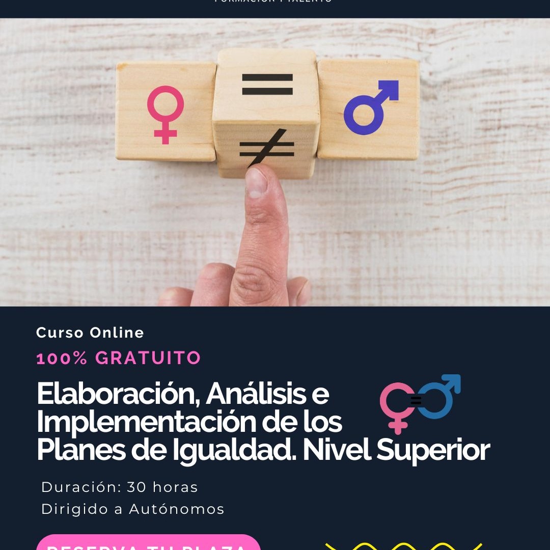 CTRI0005 ELABORACIÓN, ANÁLISIS E IMPLEMENTACIÓN DE LOS PLANES DE IGUALDAD. NIVEL SUPERIOR