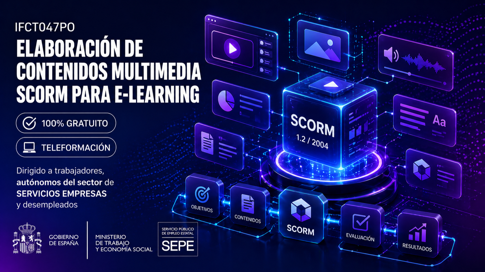 IFCT047PO ELABORACIÓN DE CONTENIDOS MULTIMEDIA SCORM PARA E-LEARNING