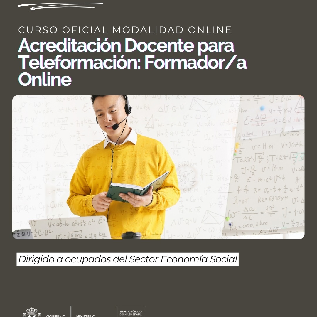SSCE002PO ACREDITACIÓN DOCENTE PARA TELEFORMACIÓN: FORMADOR/A ON LINE