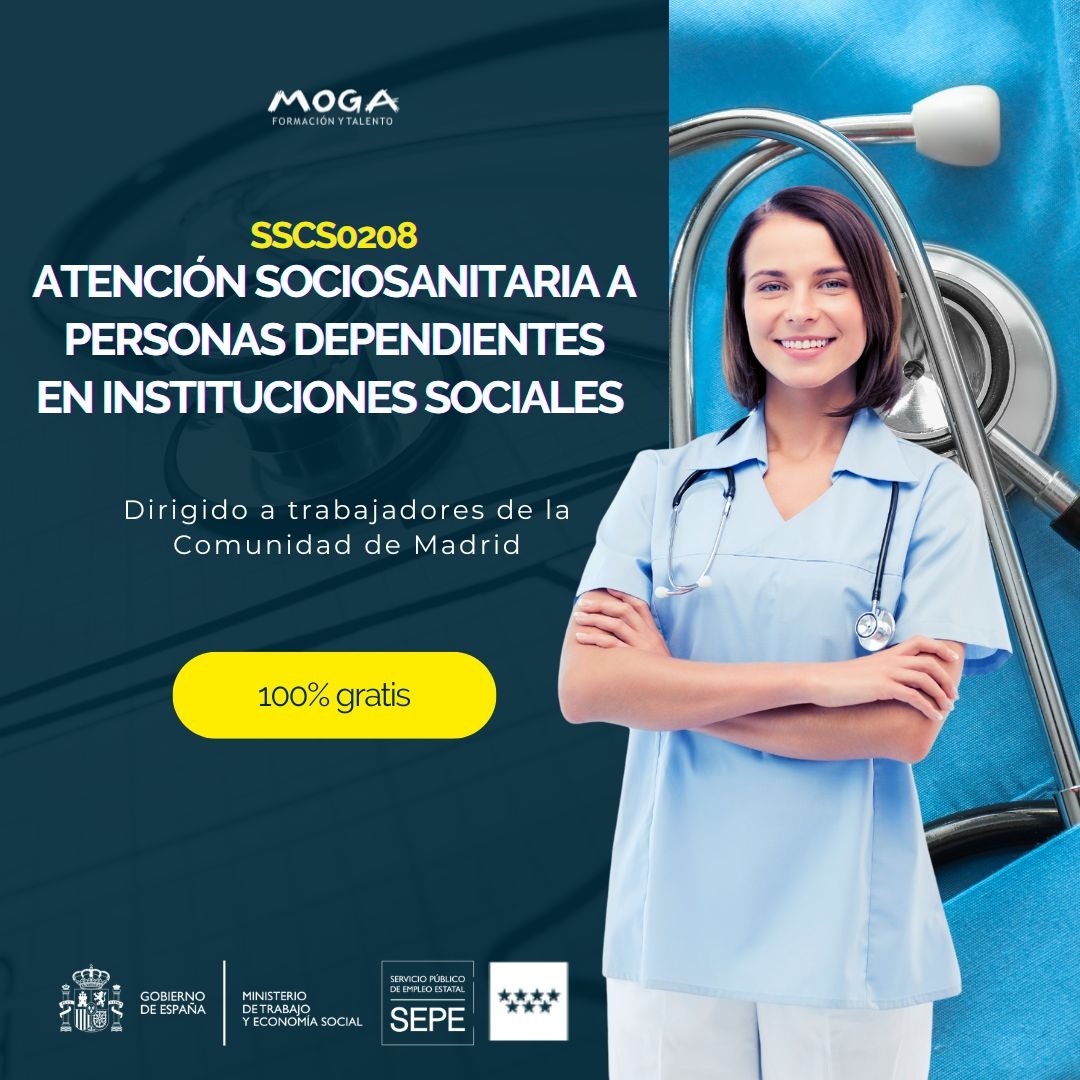 SSCS0208 ATENCIÓN SOCIOSANITARIA A PERSONAS DEPENDIENTES EN INSTITUCIONES SOCIALES - MF1019_2 Apoyo psicosocial, atención relacional y comunicativa en instituciones