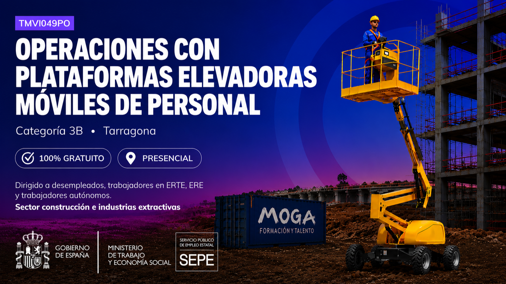 TMVI049PO OPERACIONES CON PLATAFORMAS ELEVADORAS MOVILES DE PERSONAL CATEGORIAS 3B Tarragona