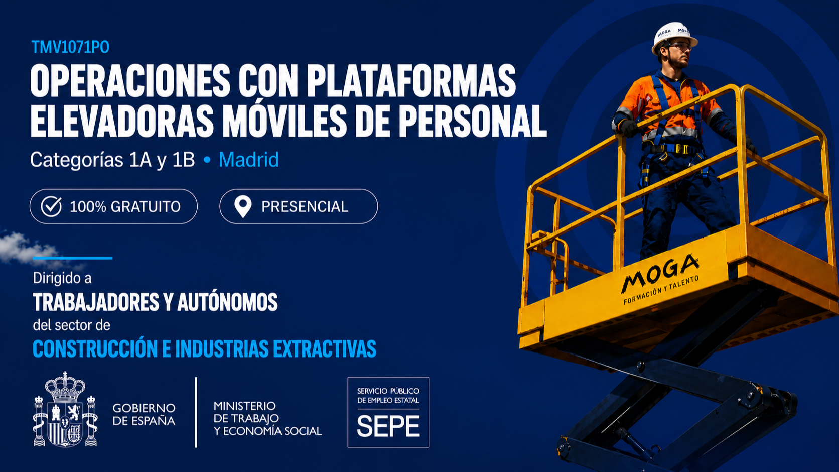TMVI071PO OPERACIONES CON PLATAFORMAS ELEVADORAS MOVILES DE PERSONAL CATEGORIAS 1A Y 1B Madrid