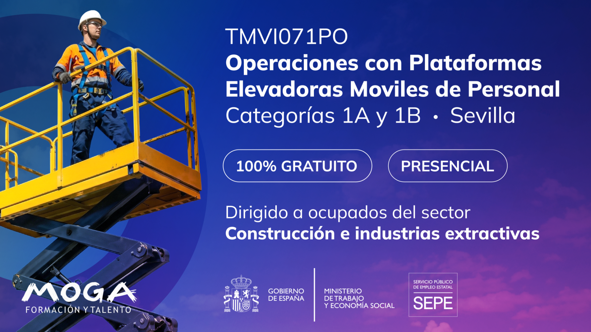 TMVI071PO OPERACIONES CON PLATAFORMAS ELEVADORAS MOVILES DE PERSONAL CATEGORIAS 1A Y 1B Sevilla