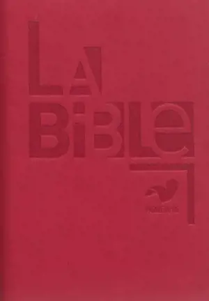 La Bible : parole de vie
