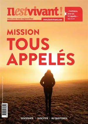 Il est vivant !, n° 370. Mission tous appelés