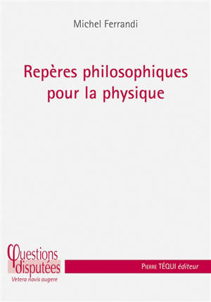 Repères philosophiques pour la physique