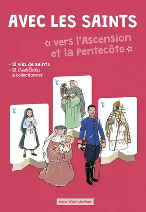Avec les saints vers l'Ascension et la Pentecôte