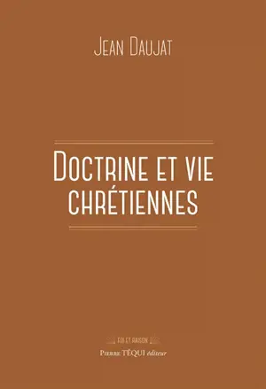 Doctrine et vie chrétiennes