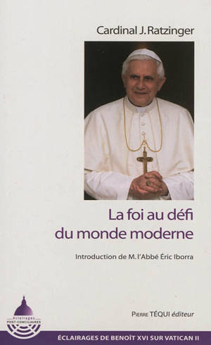 La foi au défi du monde moderne