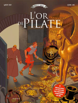 Auguste et Romulus. L'or de Pilate