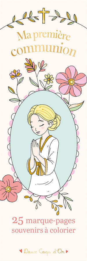 Ma première communion : 25 marque-pages souvenirs à colorier