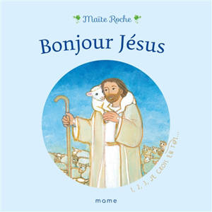 Bonjour Jésus