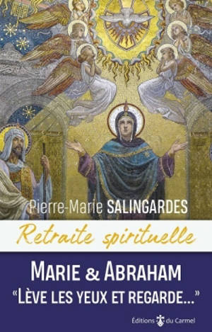 Marie & Abraham : lève les yeux et regarde...