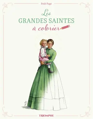 Les grandes saintes à colorier